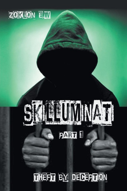 Skilluminati Pt. 1: Theft by Deception