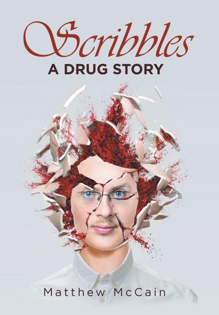 Scribbles: A Drug Story