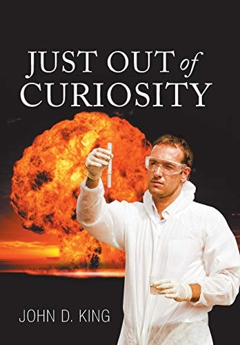 Just Out of Curiosity