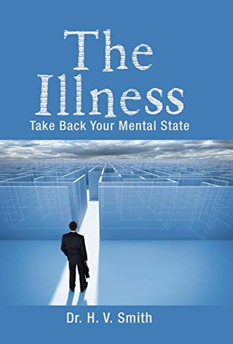 The Illness Take Back Your Mental State