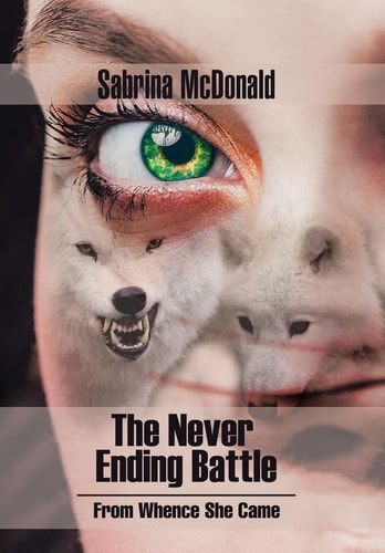 The Never Ending Battle From Whence She Came