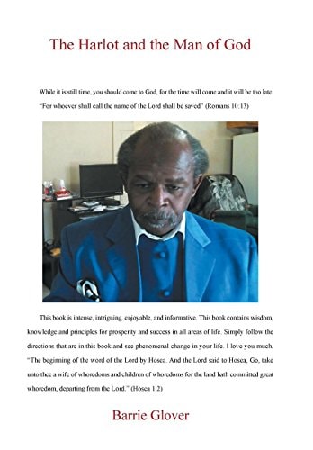 The Harlot and the Man of God Apostle/Prophet Barrie Glover