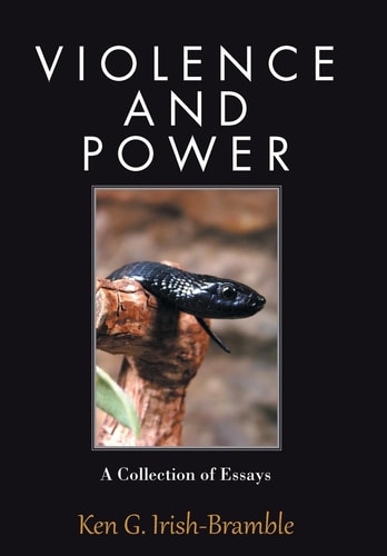 Violence and Power A Collection of Essays