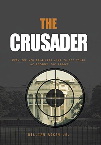 The Crusader When the New Drug Czar Aims to Get Tough He Becomes the Target