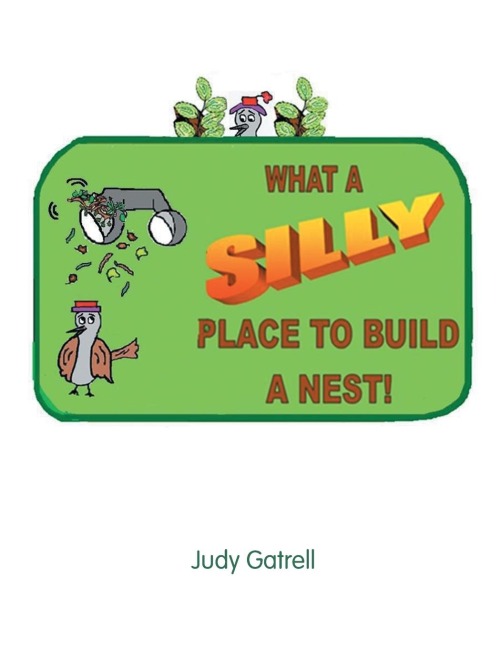 What a Silly Place to Build a Nest