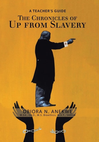 The Chronicles of Up from Slavery A Teacher's Guide