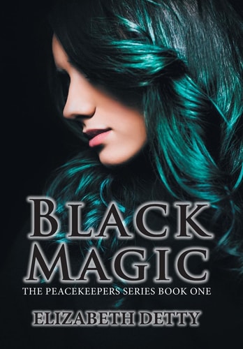 Black Magic The Peacekeeper Book One