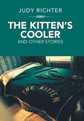 The Kitten'S Cooler And Other Stories
