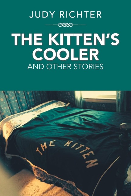 The KittenS Cooler: And Other Stories
