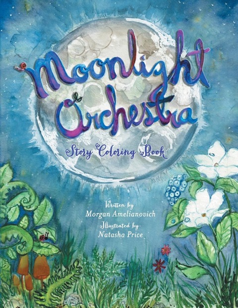 Moonlight Orchestra: Story  Coloring Book
