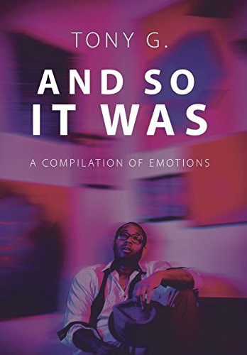 And So It Was A Compilation of Emotions