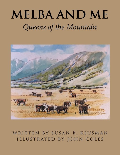 Melba and Me: Queens of the Mountain