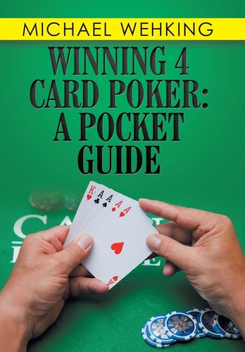 Winning 4 Card Poker A Pocket Guide