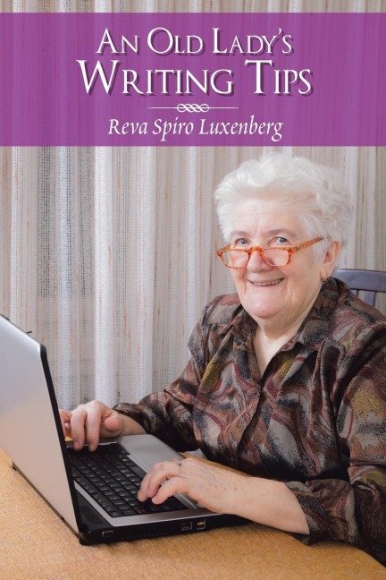 An Old LadyS Writing Tips