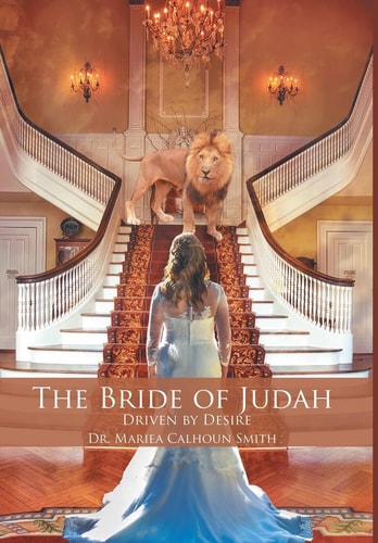 The Bride of Judah Driven by Desire