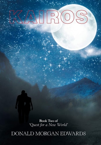 Kairos Book Two of 'Quest for a New World'