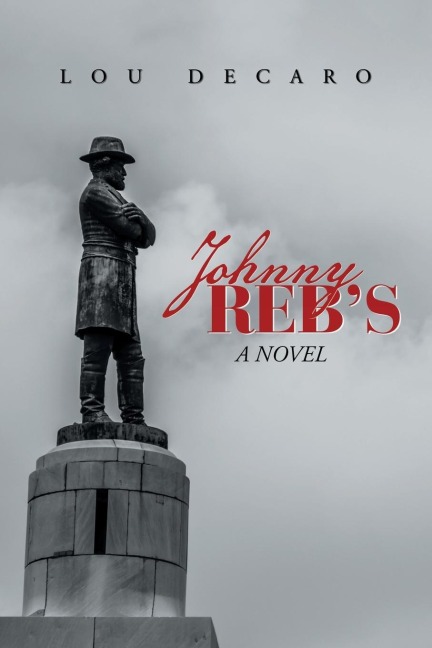 Johnny RebS: A Novel