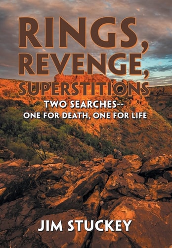 Rings, Revenge, Superstitions Two Searches-One for Death, One for Life