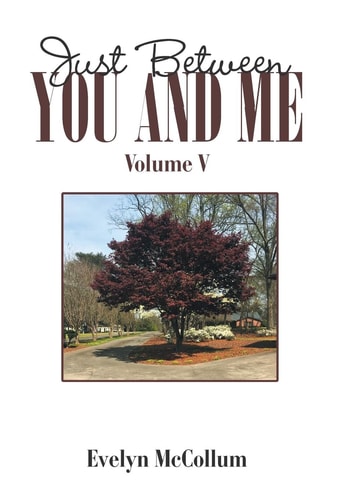 Just Between You and Me Volume V