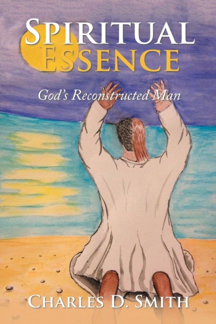 Spiritual Essence: Gods Reconstructed Man