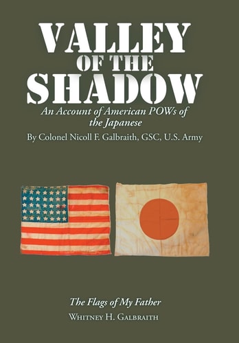 Valley of the Shadow An Account of American POWs of the Japanese