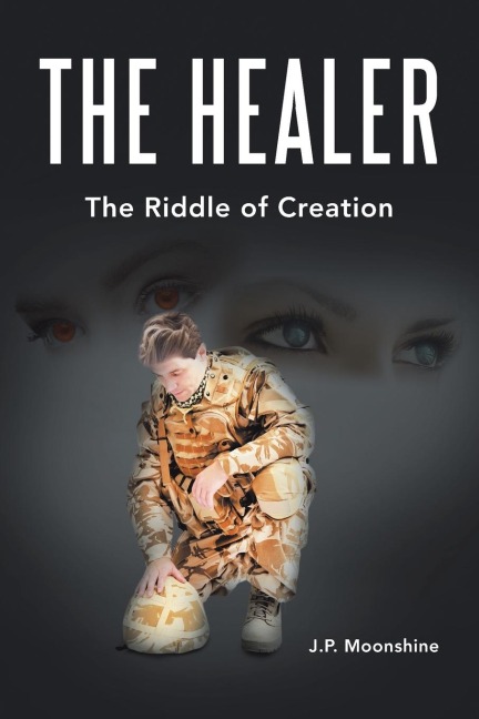 The Healer: The Riddle of Creation