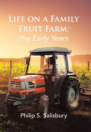 Life on a Family Fruit Farm The Early Years