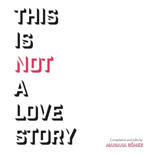 This Is Not a Love Story
