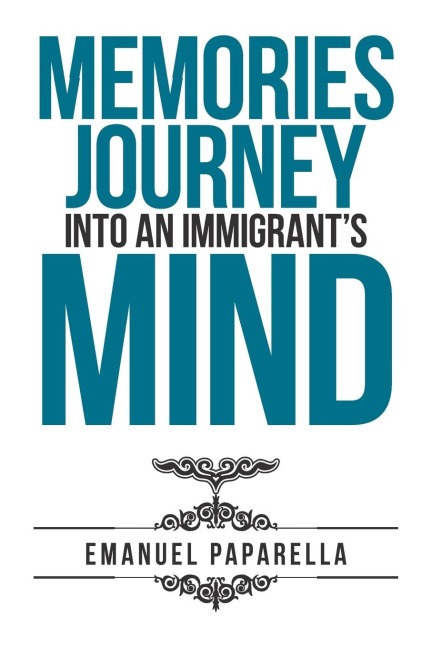 Memories: Journey into an ImmigrantS Mind