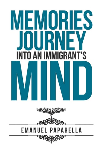 Memories Journey Into an Immigrant'S Mind