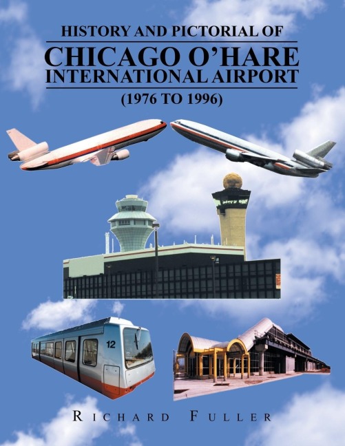History and Pictorial of Chicago OHare International Airport (1976 to 1996)