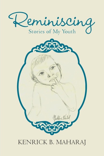 Reminiscing: Stories of My Youth