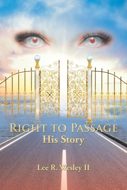 Right to Passage: His Story
