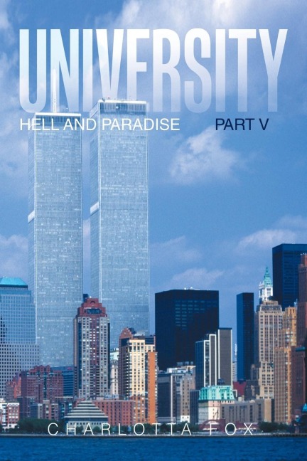 University: Part V