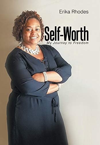 Self-Worth My Journey to Freedom