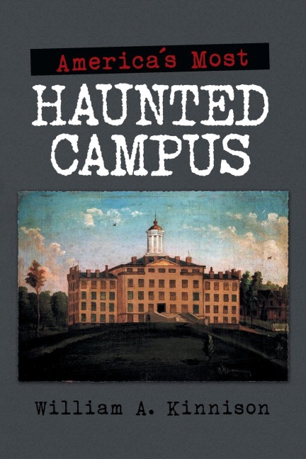 AmericaS Most Haunted Campus