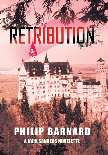 Retribution A Jack Sanders Novelette