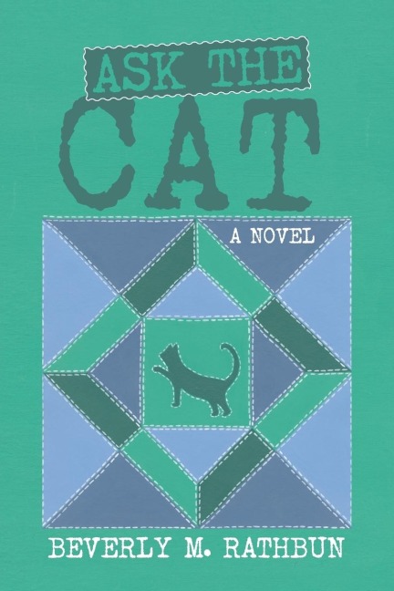 Ask the Cat: A Novel
