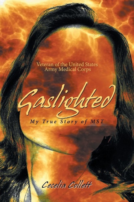 Gaslighted: My True Story  of Mst