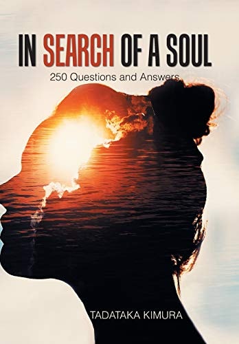 In Search of a Soul 250 Questions and Answers