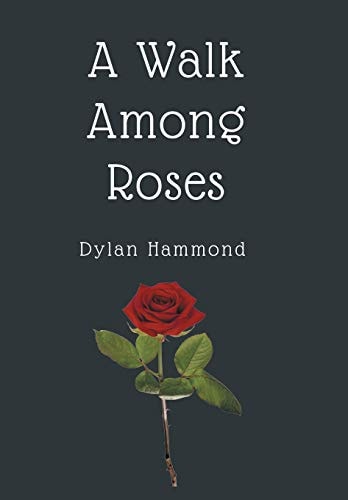 A Walk Among Roses