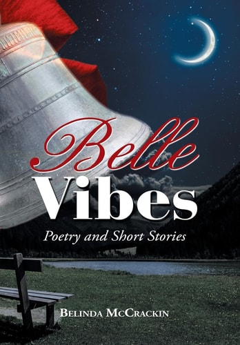 Belle Vibes Poetry and Short Stories