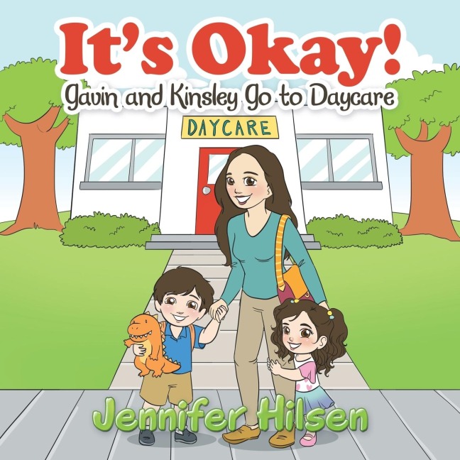ItS Okay!: Gavin and Kinsley Go to Daycare