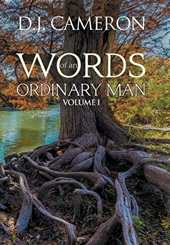 Words of an Ordinary Man Volume I