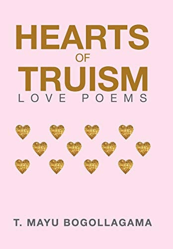 Hearts of Truism Love Poems