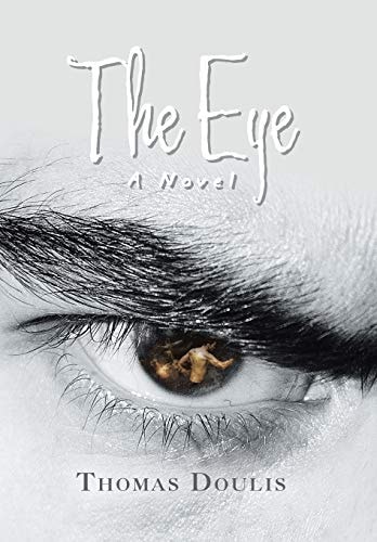 The Eye A Novel
