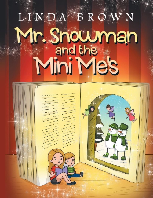 Mr. Snowman and the Mini Mes