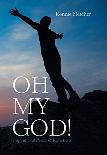 Oh My God! Inspirational Poems & Reflections