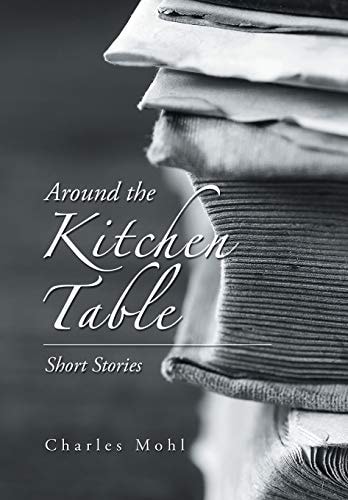Around the Kitchen Table Short Stories