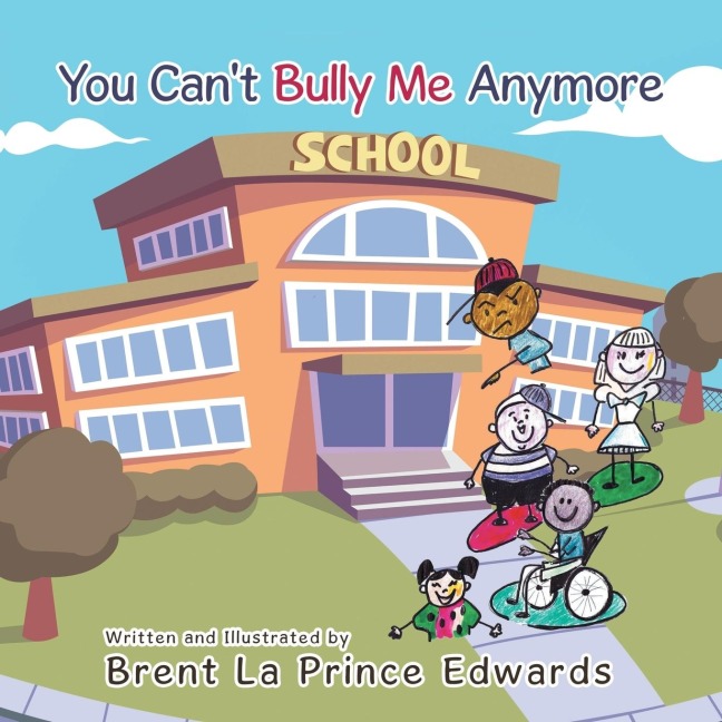 You Cant Bully Me Anymore
